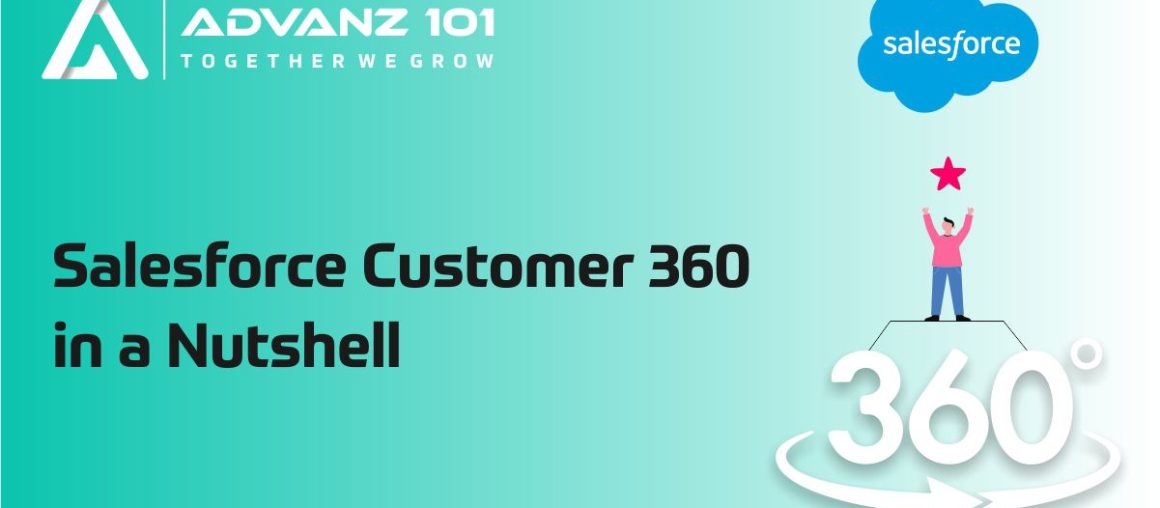 Salesforce Customer 360 in a nutshell