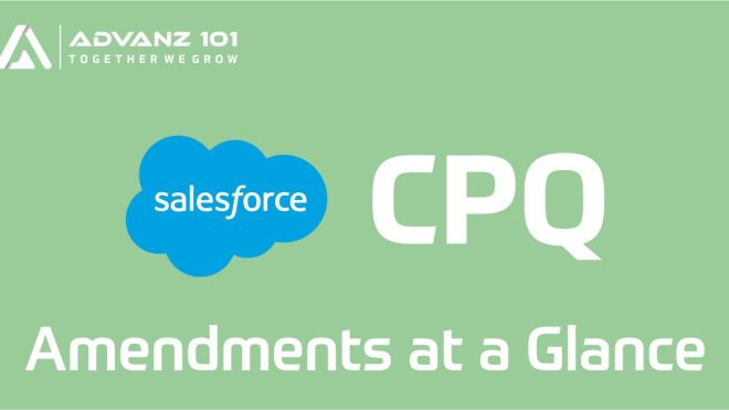 Salesforce CPQ Amendments at a Glance