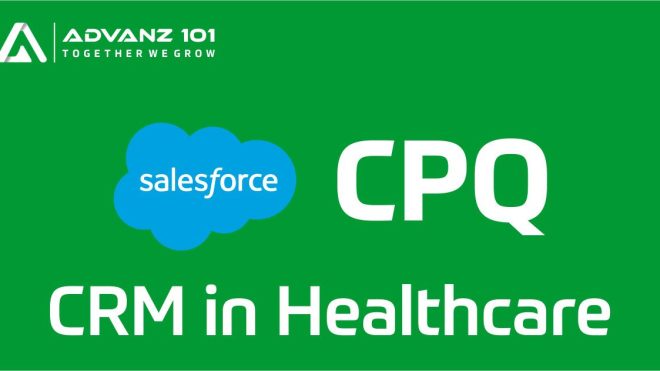 Importance of CPQ CRM in Healthcare