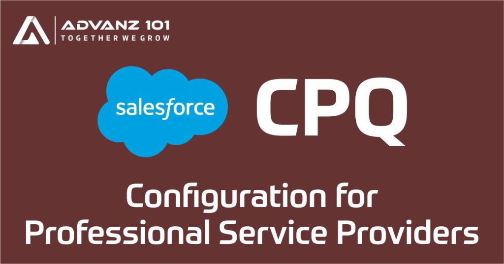 Untangling Salesforce CPQ Configuration for Professional Service Providers