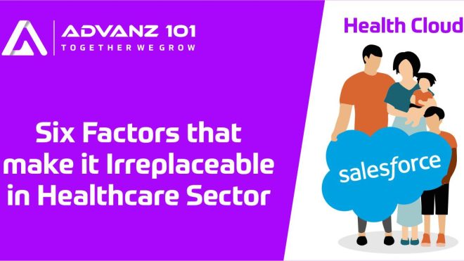 Salesforce Health Cloud: Six Factors that make it Irreplaceable in Healthcare Sector