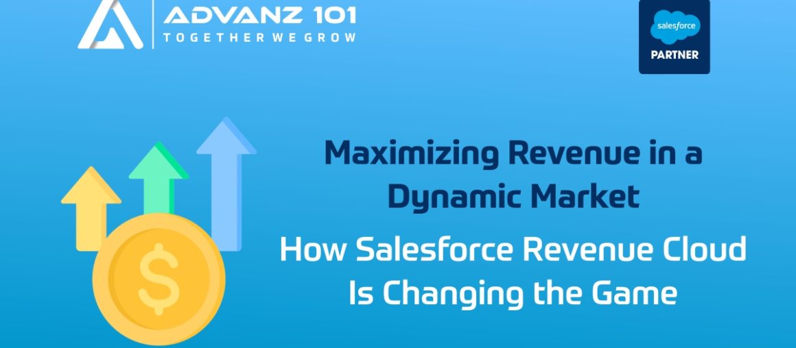 How Salesforce Revenue Cloud Is Changing the Game